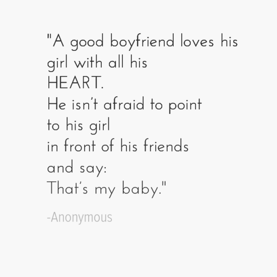 I love you messages for my girlfriend Quotes about dating a good guy